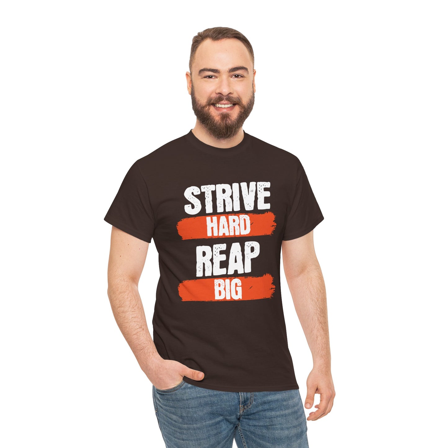 Women's "Strive Hard, Reap Big" T-Shirt