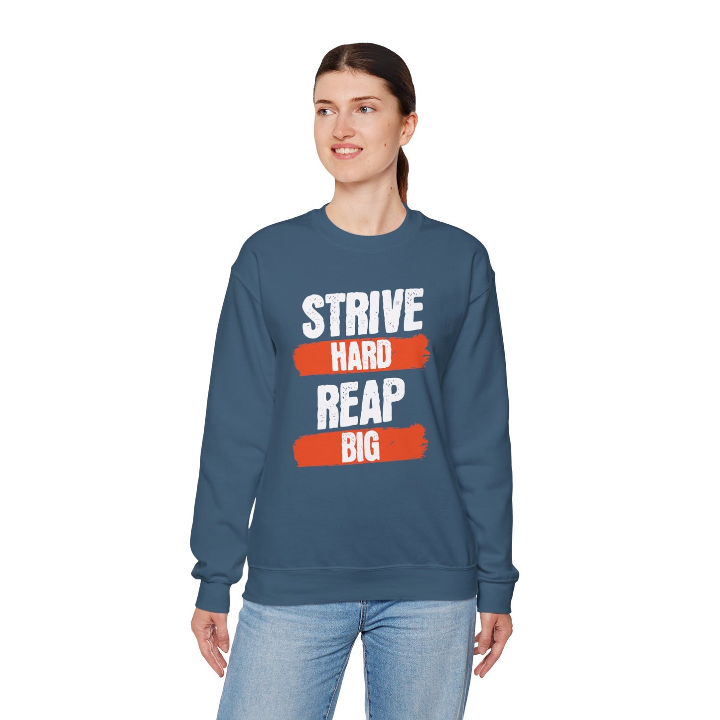 Men's "Strive Hard, Reap Big" Crewneck Sweatshirt