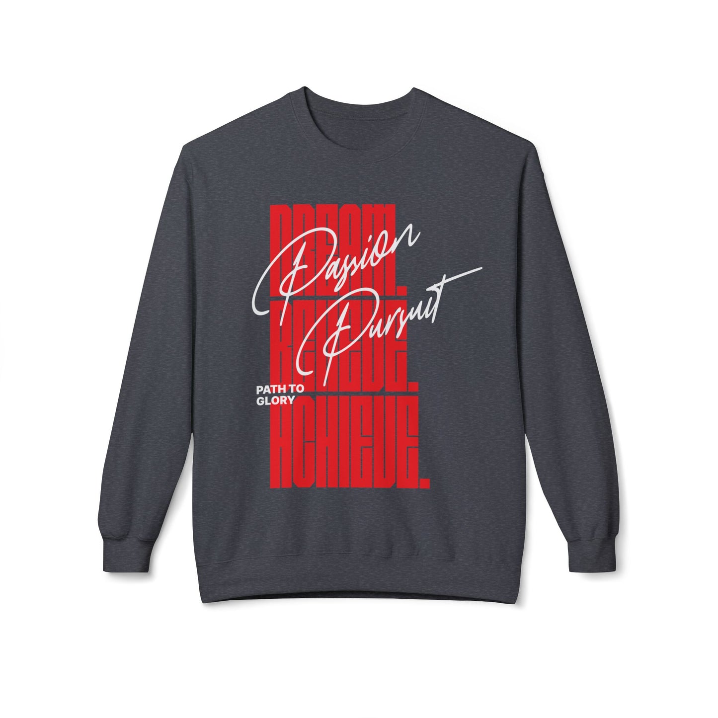 Men's "Passion Pursuit" Drop Shoulder Fleece Crewneck Sweatshirt