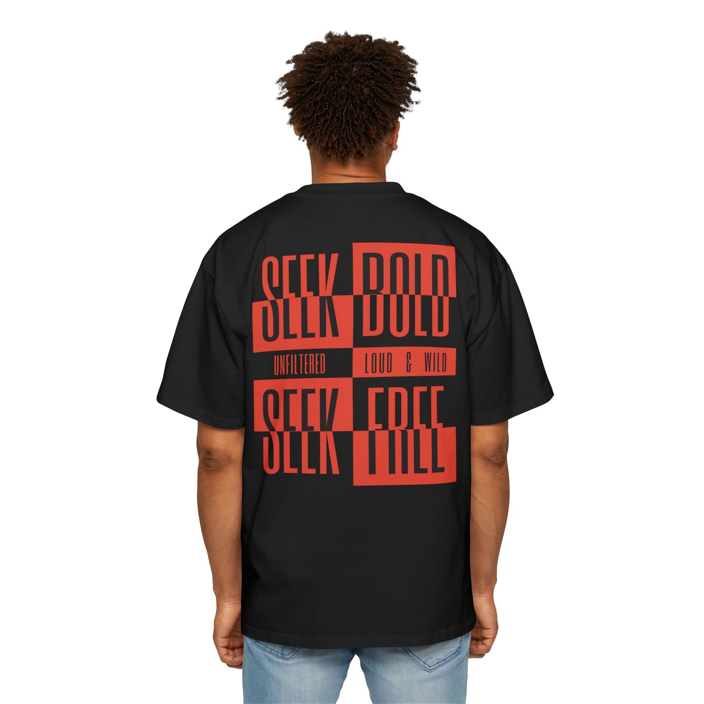 Men's "Seek Bold, Seek Free" Oversized T-Shirt