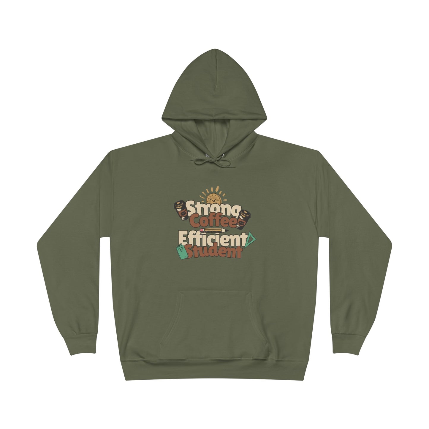 Men's "Strong Coffee, Efficient Student" Hoodie
