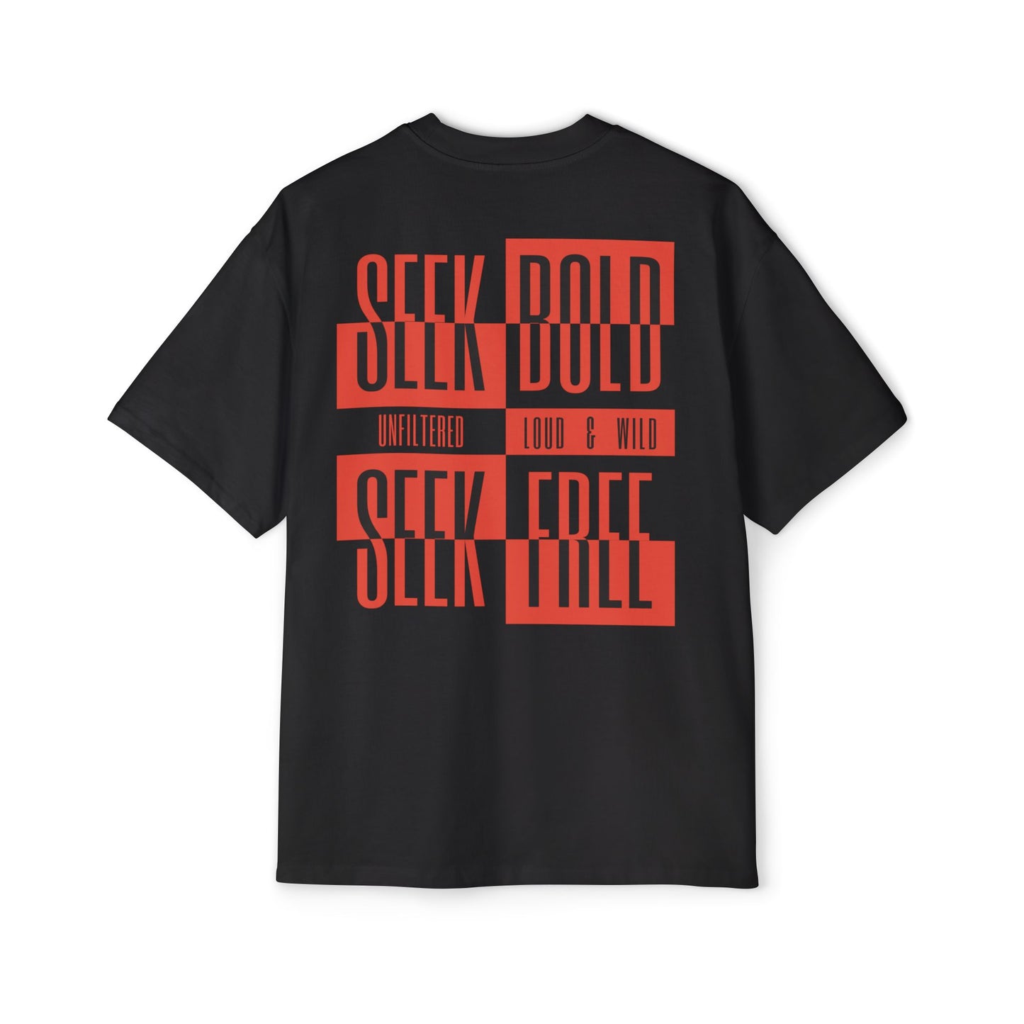 Men's "Seek Bold, Seek Free" Oversized T-Shirt