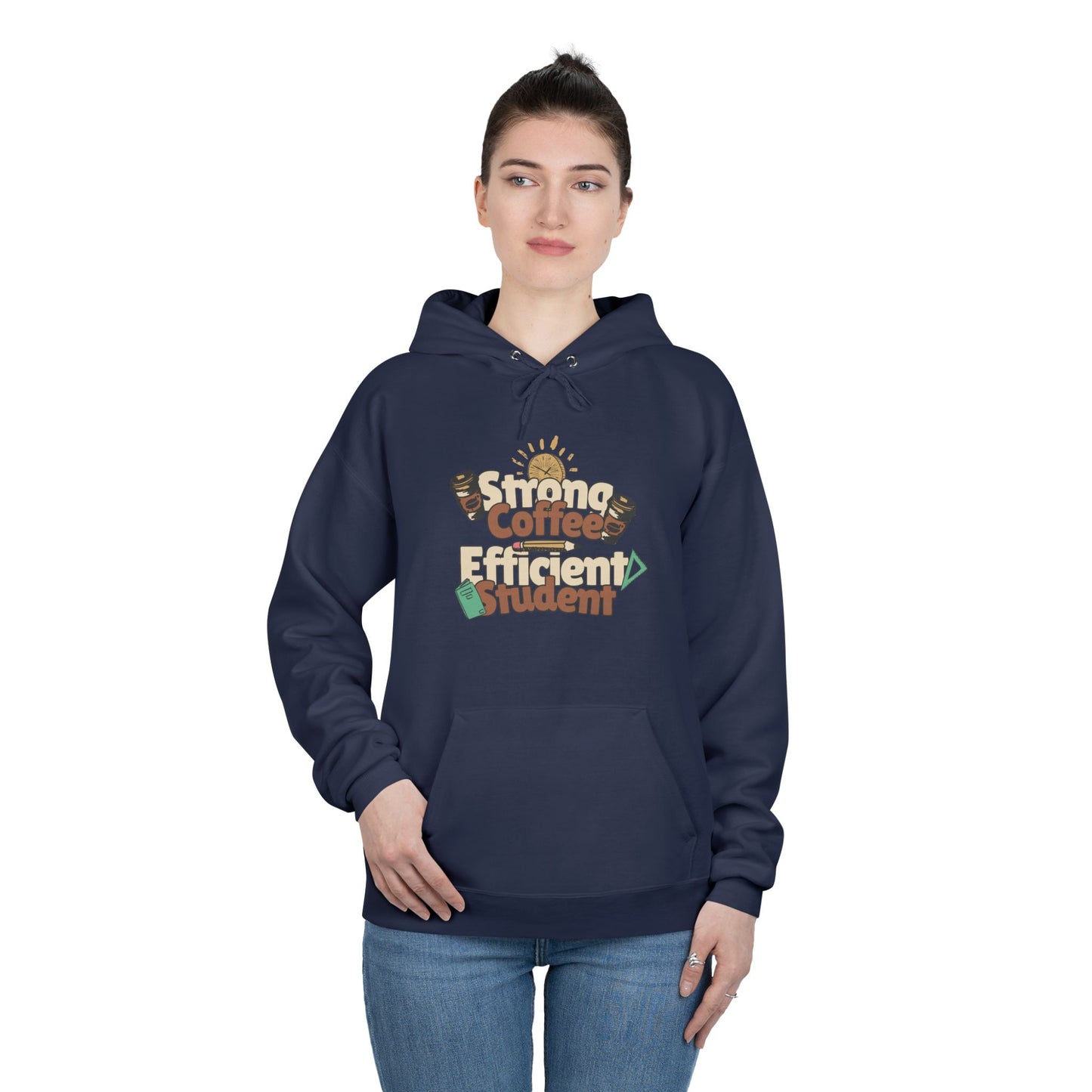 Men's "Strong Coffee, Efficient Student" Hoodie