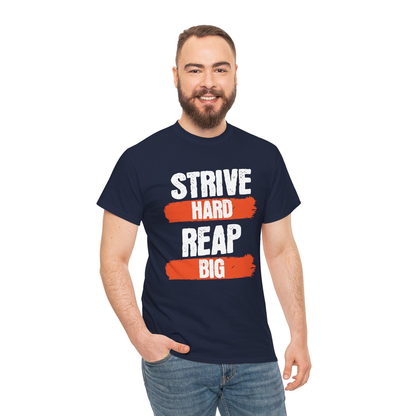 Women's "Strive Hard, Reap Big" T-Shirt