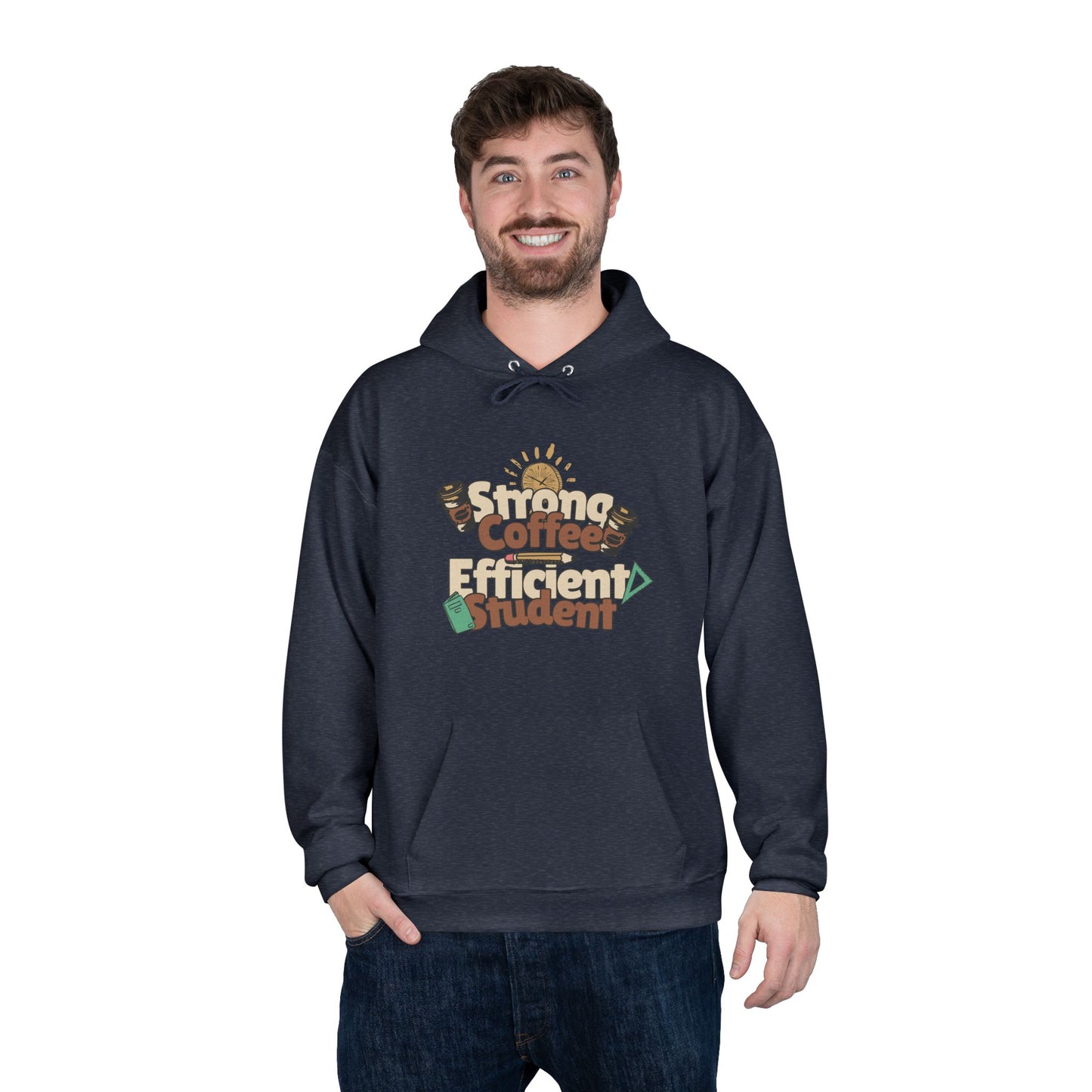 Men's "Strong Coffee, Efficient Student" Hoodie