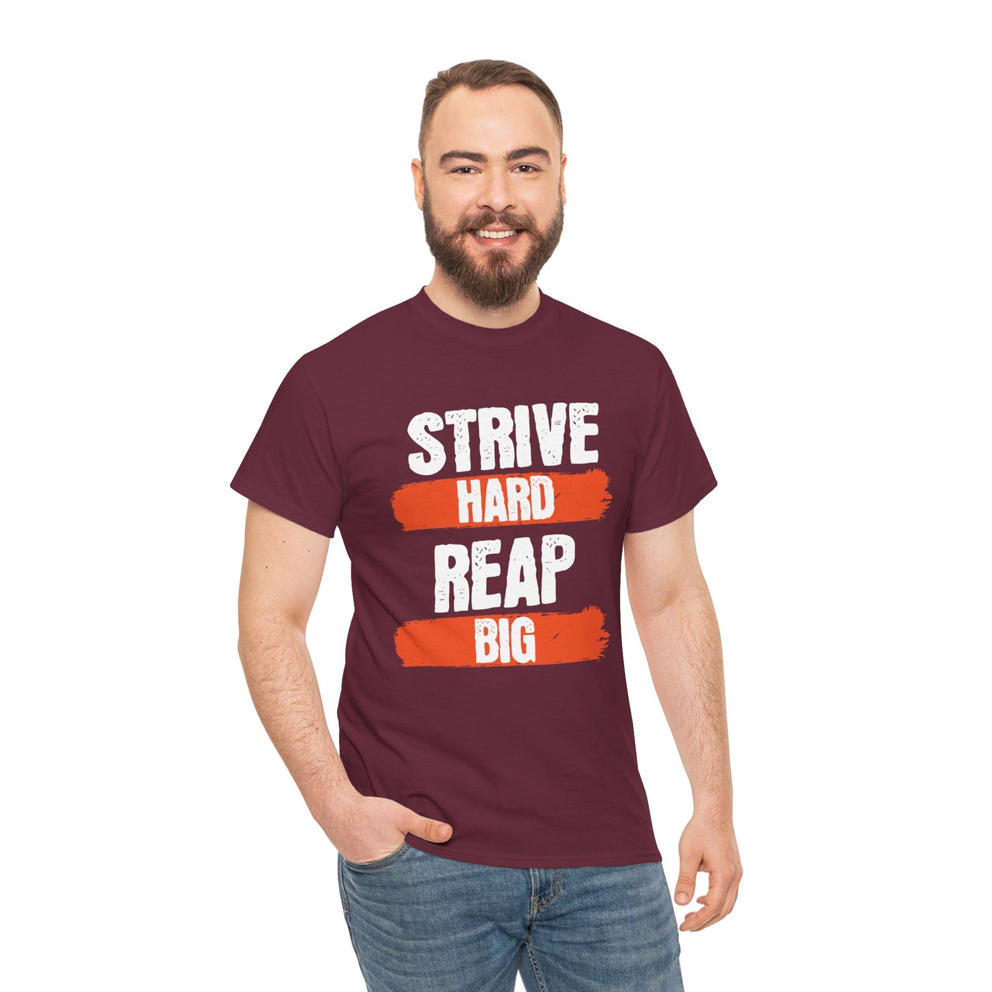 Women's "Strive Hard, Reap Big" T-Shirt