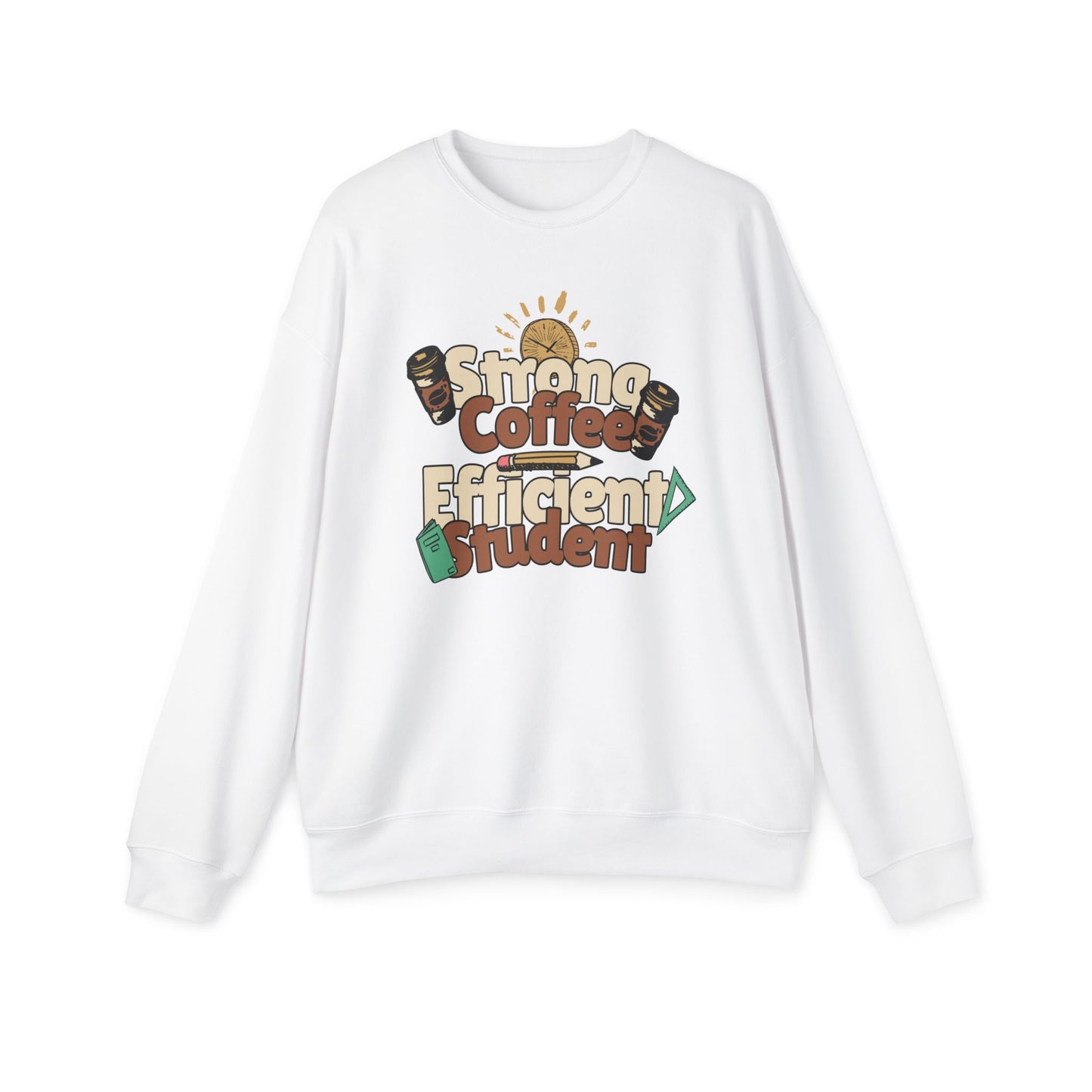 Women's "Strong Coffee, Efficient Student" Drop Shoulder Sweatshirt