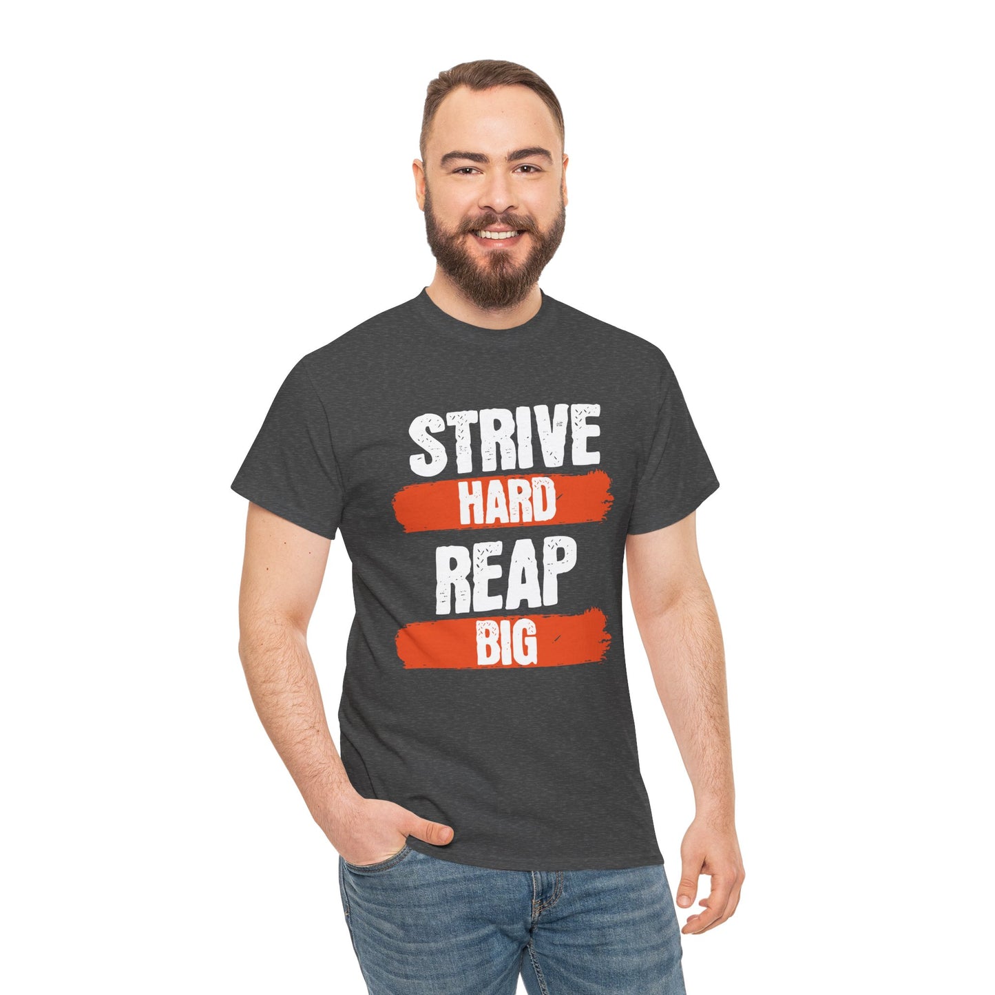 Women's "Strive Hard, Reap Big" T-Shirt