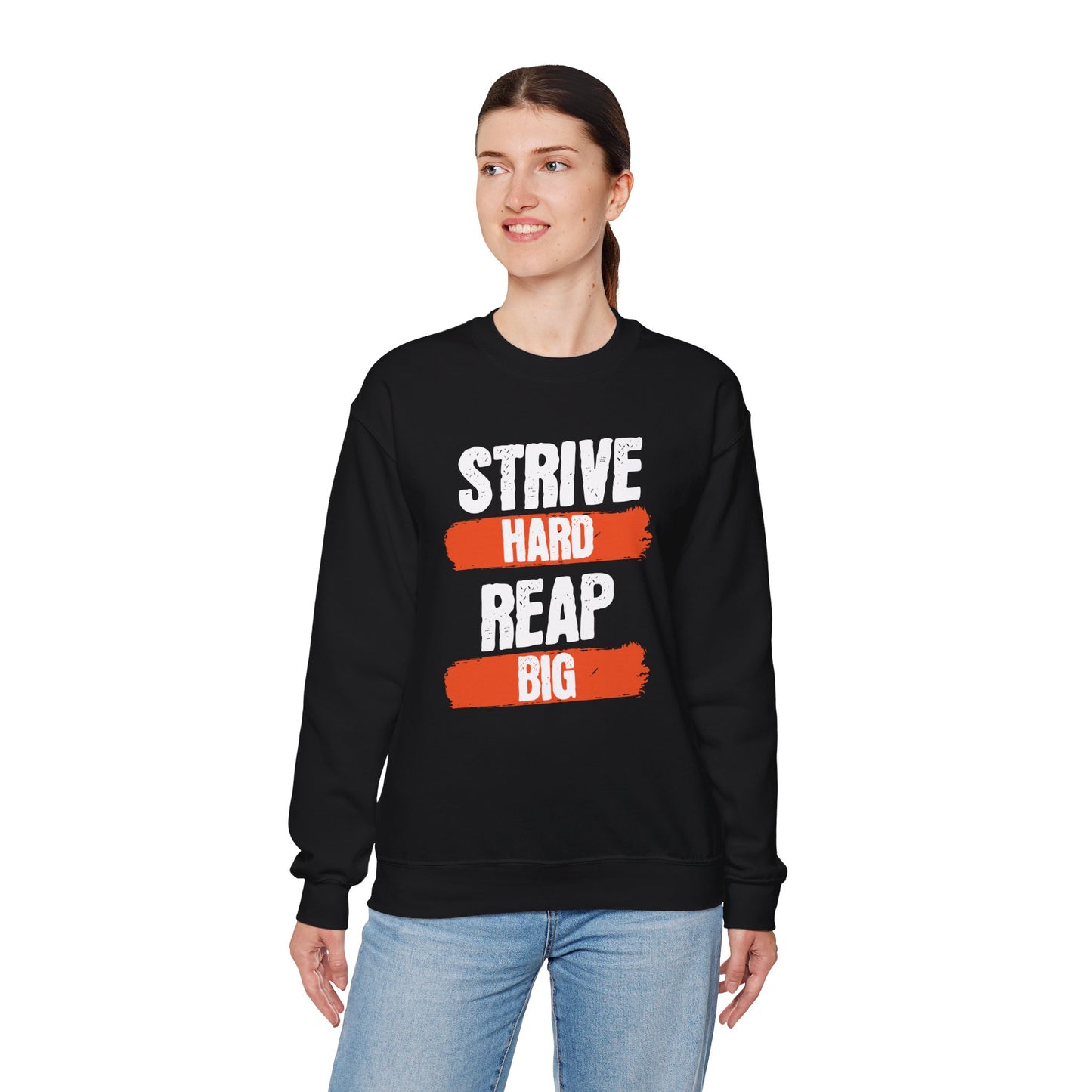 Men's "Strive Hard, Reap Big" Crewneck Sweatshirt