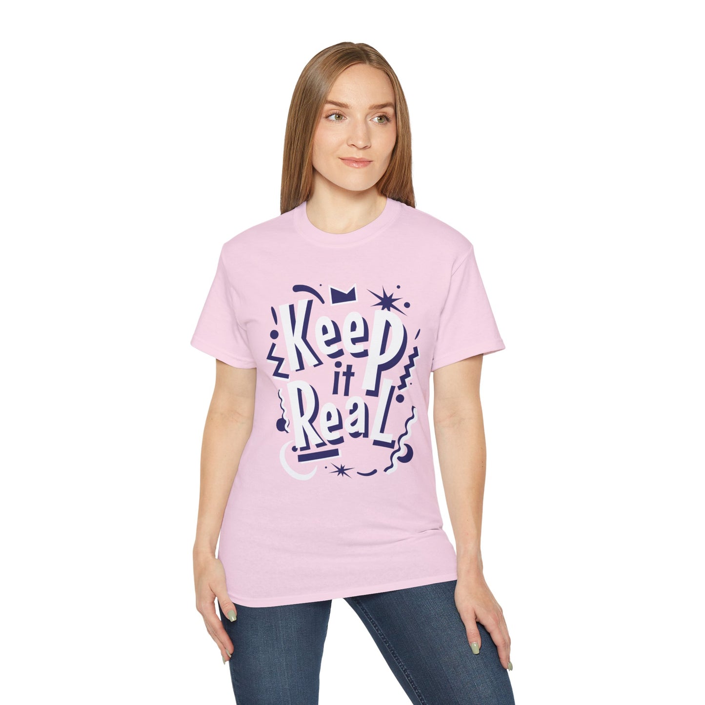 Women's "Keep It Real" T-Shirt