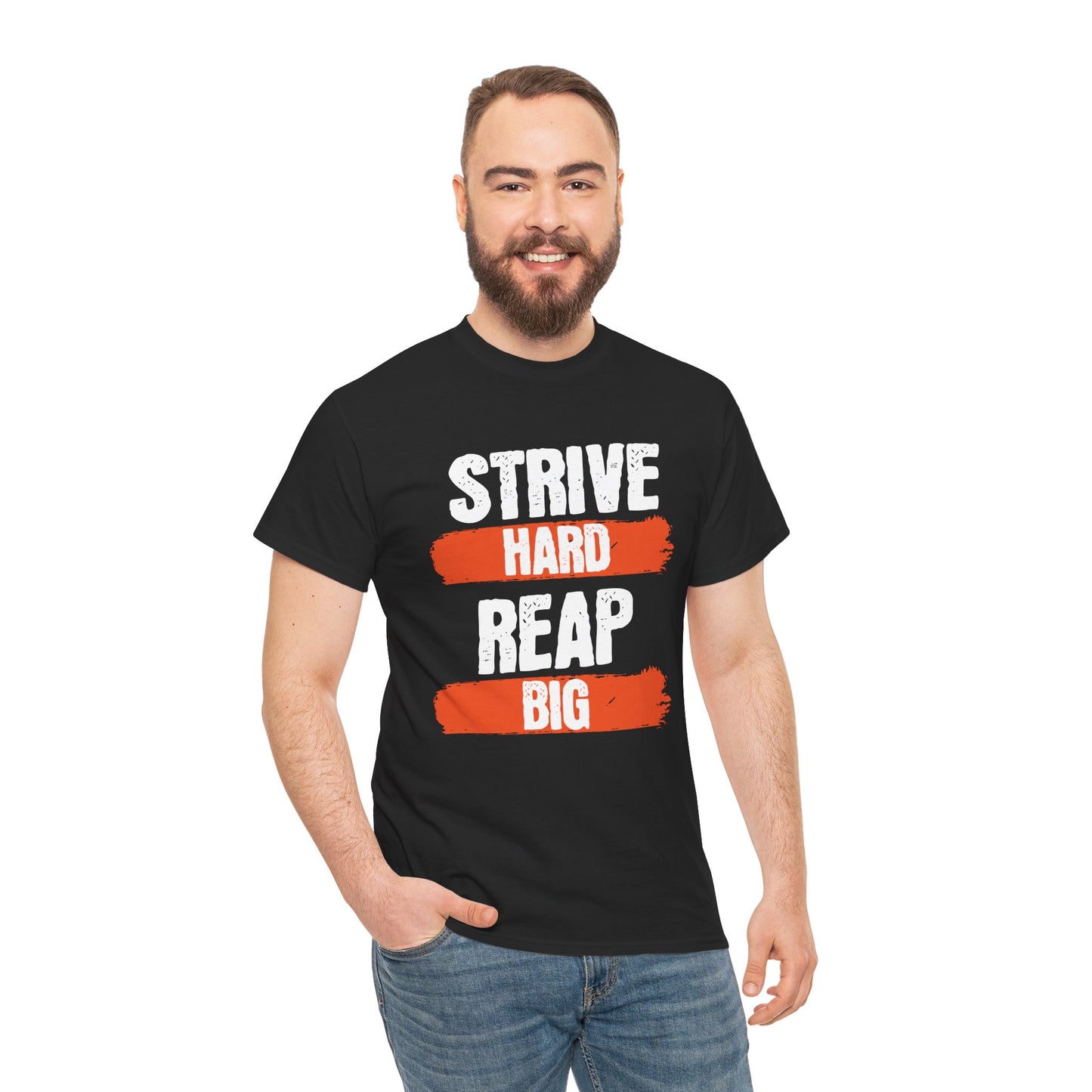Women's "Strive Hard, Reap Big" T-Shirt