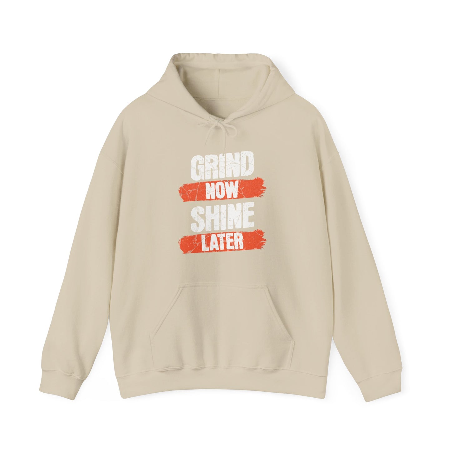 Men's "Grind Now, Shine Later" Hoodie