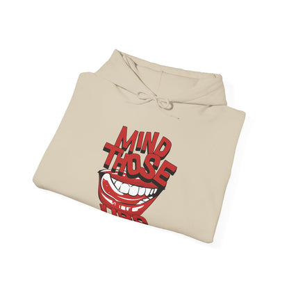 Women's "Mind Those Lips" Hoodie