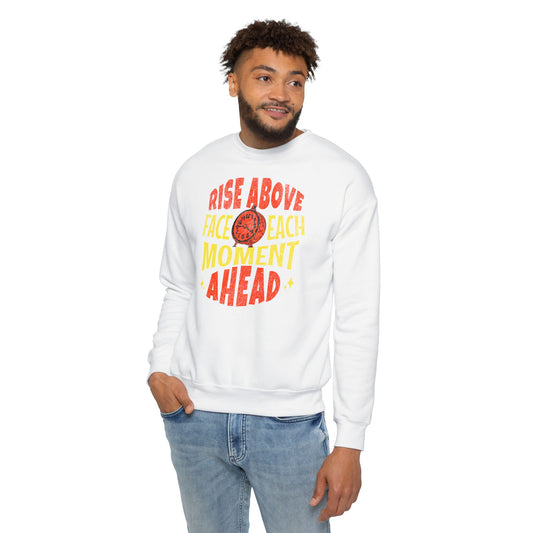 Men's "Rise Above, Face Each Moment" Drop Shoulder Sweatshirt