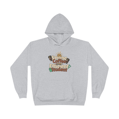 Women's "Strong Coffee, Efficient Student" Hoodie