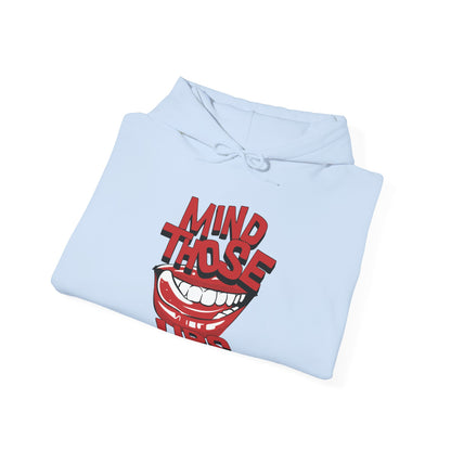 Women's "Mind Those Lips" Hoodie