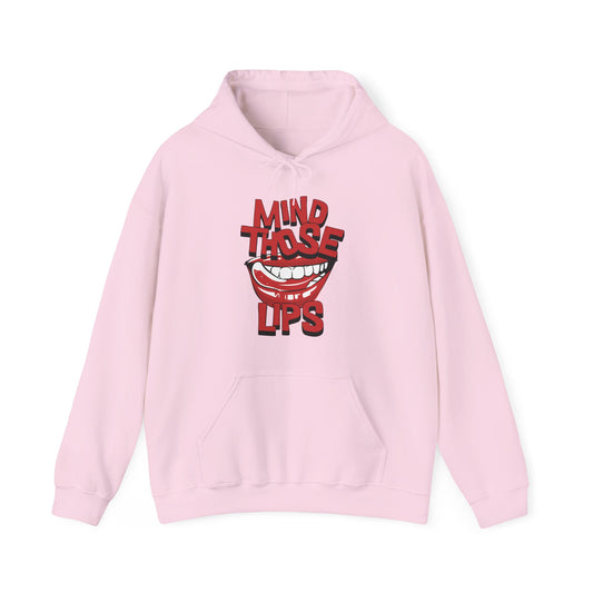 Women's "Mind Those Lips" Hoodie