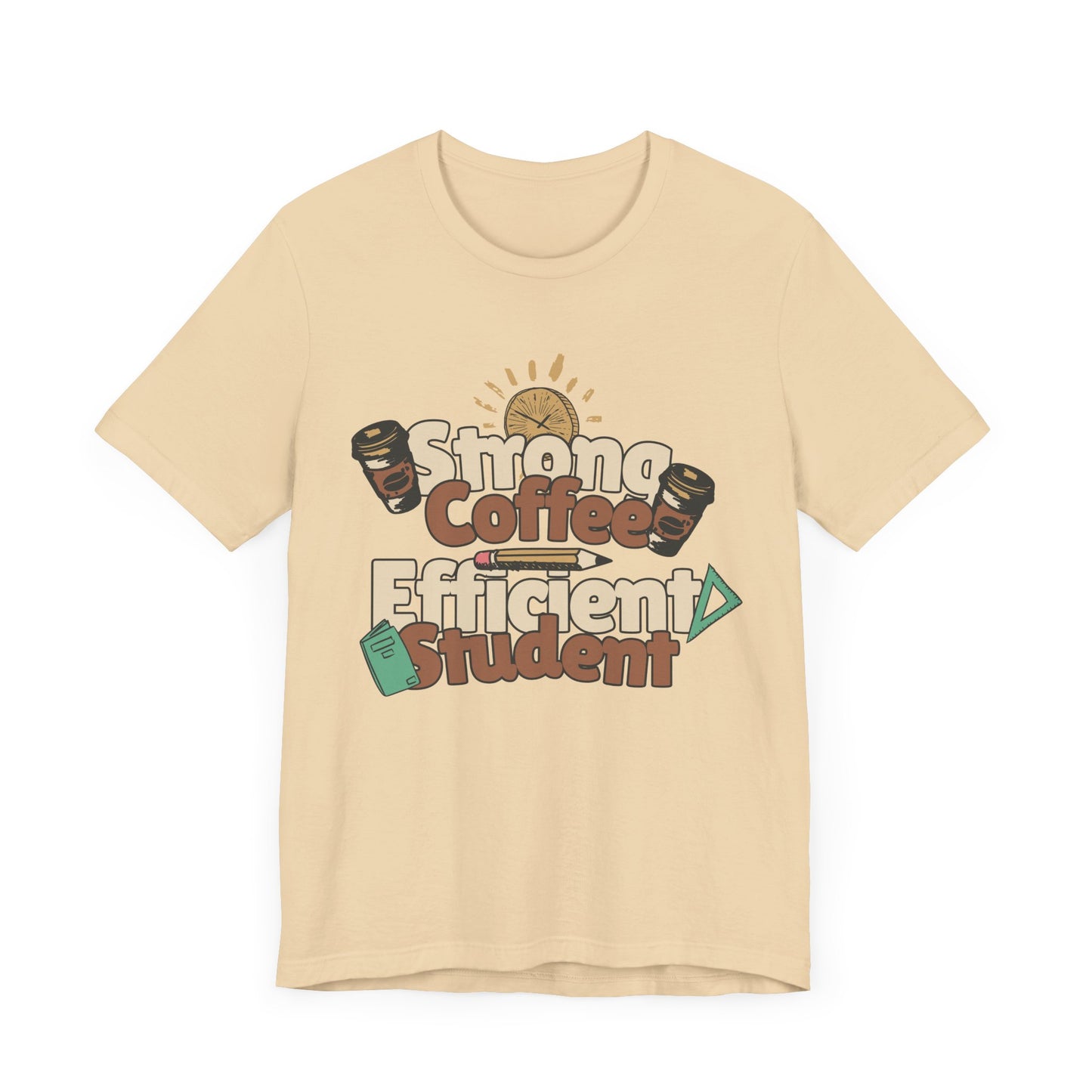 Women's "Strong Coffee, Efficient Student" Jersey Short Sleeve Tee