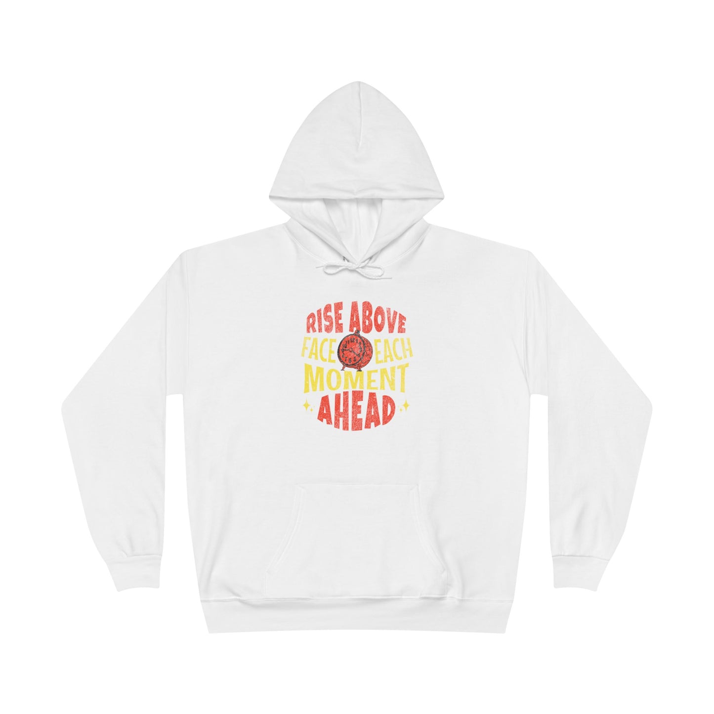 Men's "Rise Above, Face Each Moment" Hoodie