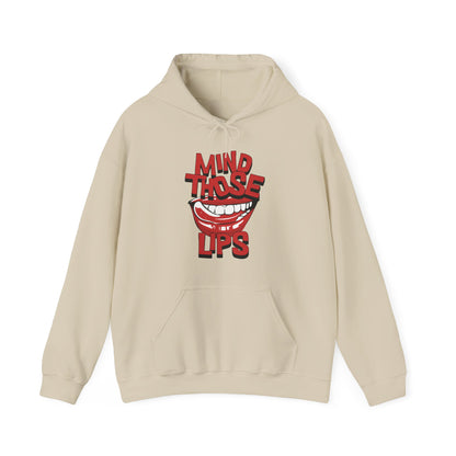 Women's "Mind Those Lips" Hoodie