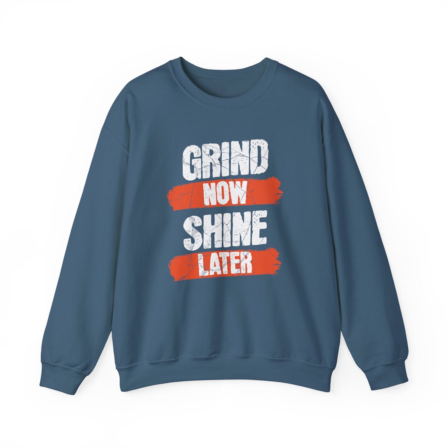 Women's "Grind Now, Shine Later" Crewneck Sweatshirt